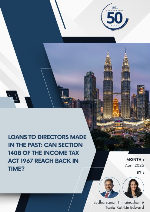 Loans to Directors Made in the Past Can Section 140B of the Income Tax Act 1967 Reach Back in Time_1